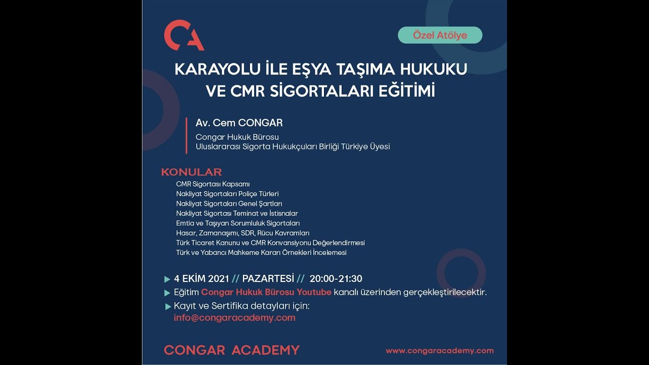 CMR SİGORTALARI EĞİTİMİ- AV CEM CONGAR
