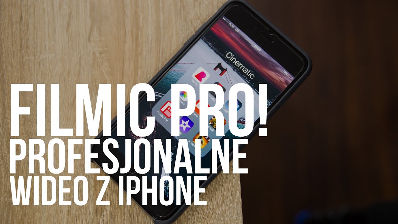 Nagraj profesjonalne wideo przy użyciu iPhone: Filmic PRO!