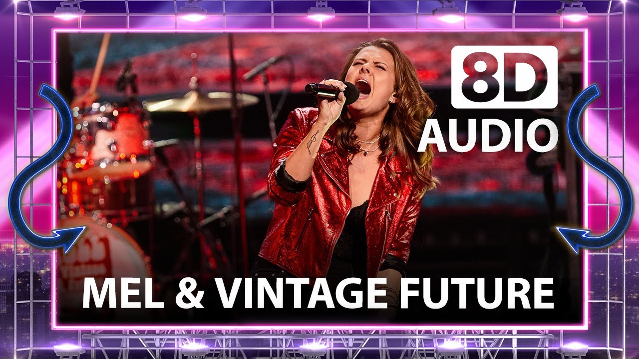 Mell & Vintage Future // Brand New Day // Finale // (8D AUDIO) 🎧