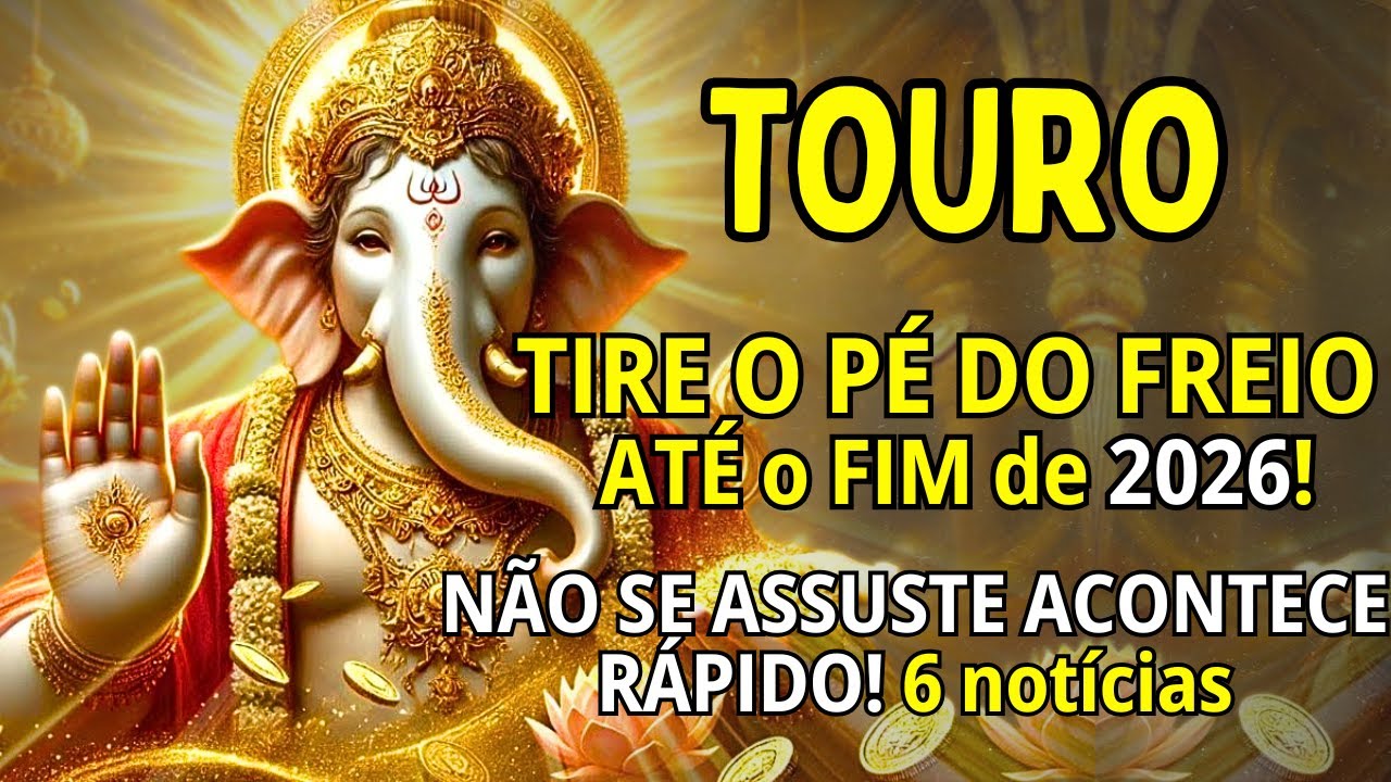 TOURO ♉TODOS QUEREM ALGO ASSIM!😱 TIRE O P&Eacute; DO FREIO AT&Eacute; 2026! N&Atilde;O SE ASSUSTE ACONTECE R&Aacute;PIDO