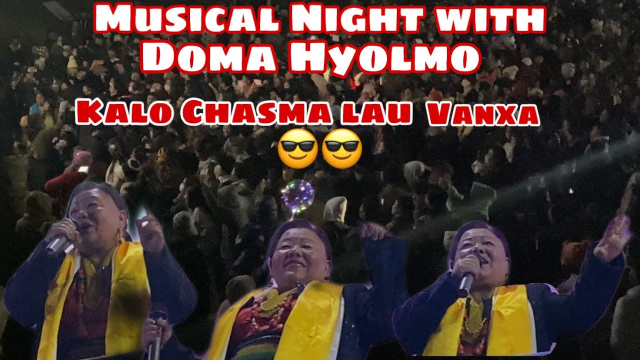 Kalo Chasma Lau Vanxa Singer Doma Hyalmu jee joined our Musical Night at Khola Taar | West Sikkim |
