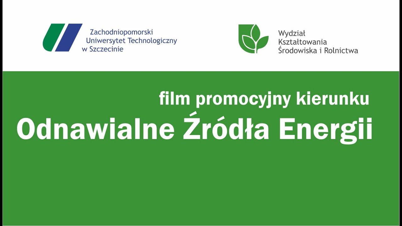 Studia odnawialne źr&oacute;dła energii ZUT