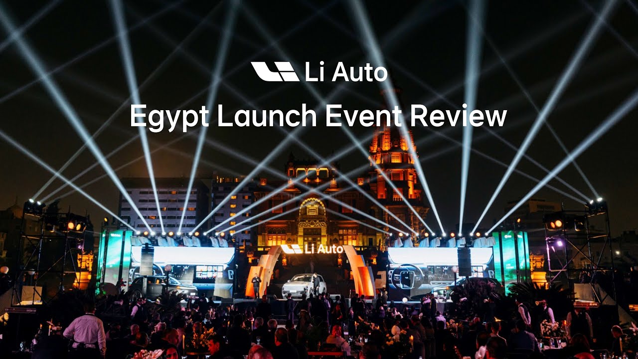Li Auto officially enters Egypt with a grand launch at Cairo’s Baron Palace