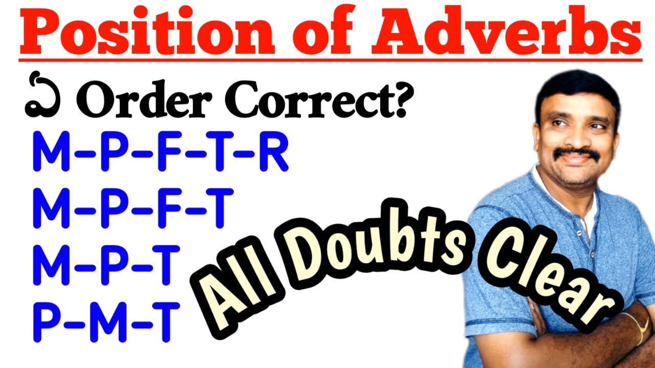 Position of Adverbs | Order of Adverbs in English grammar@murthysir