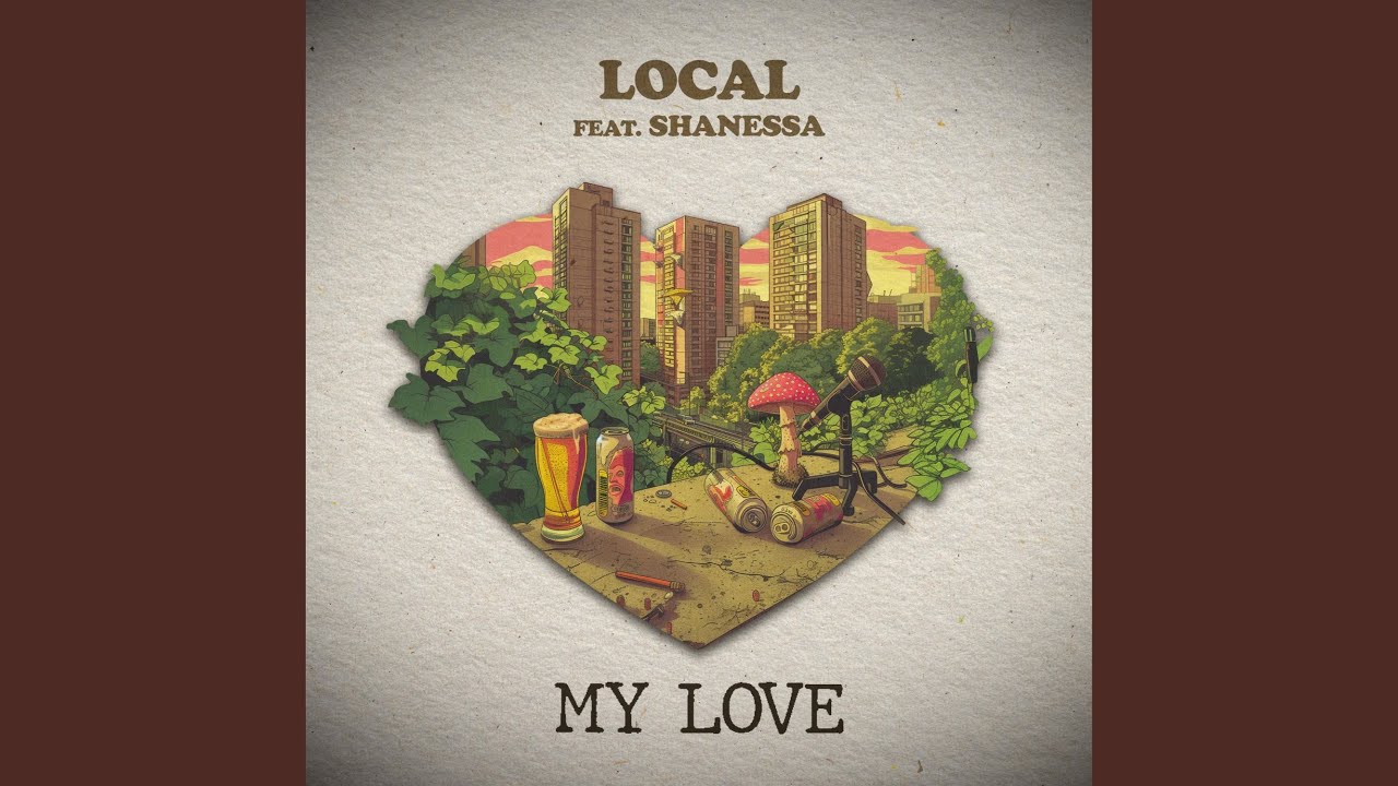 My Love (feat. Shanesa)