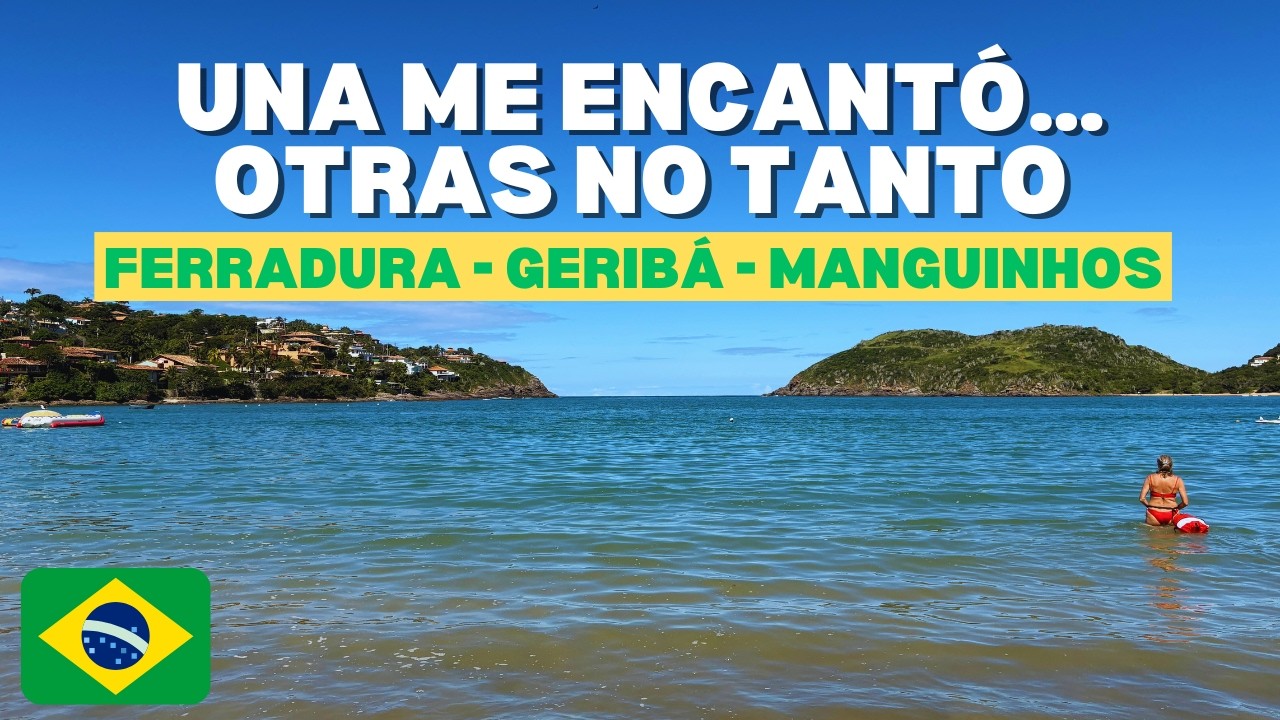 ¡PRAIA FERRADURA la joya de BÚZIOS! Pero GERIBÁ Y DO MANGUINHOS no tanto #2 4K