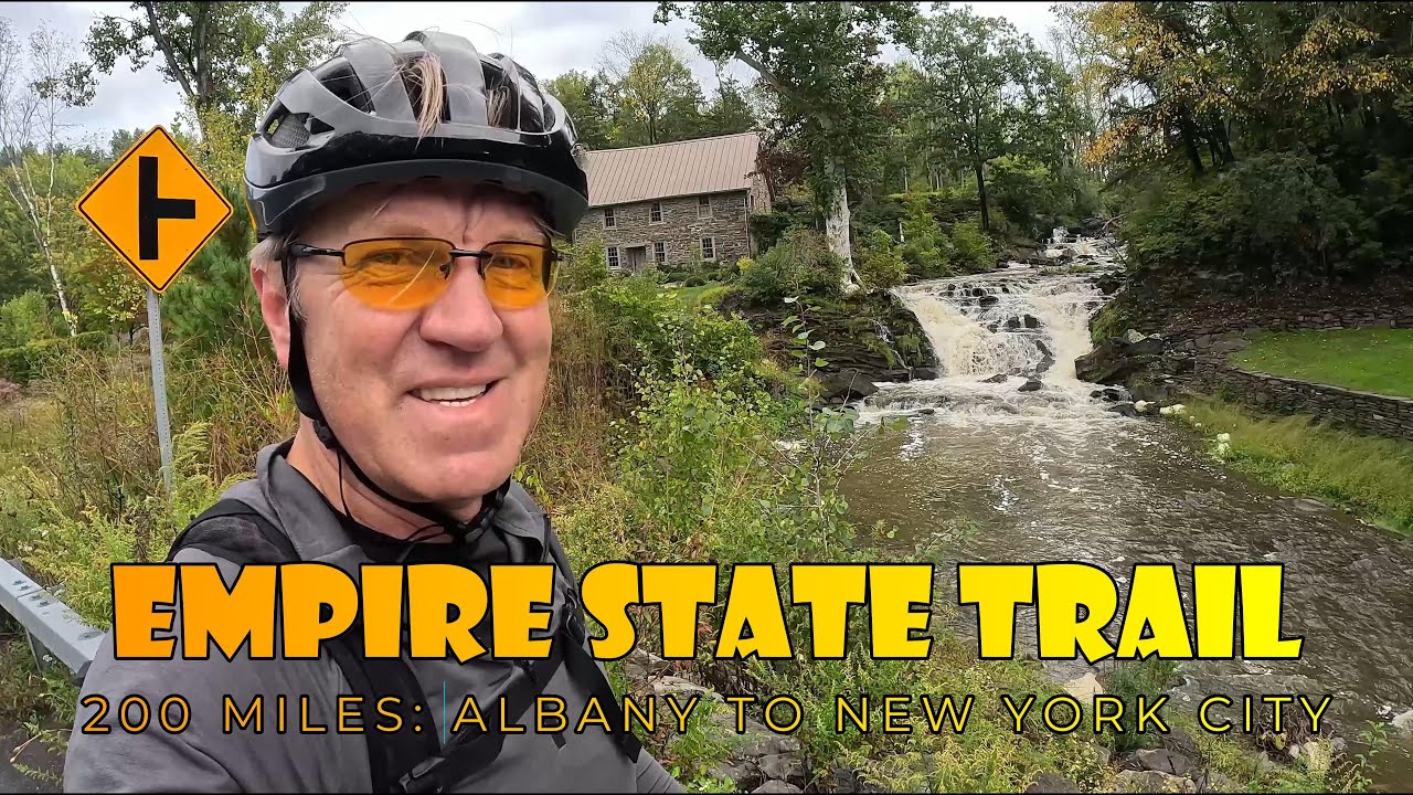 EMPIRE STATE TRAIL: Albany to NYC in 3 Days along Hudson River Valley