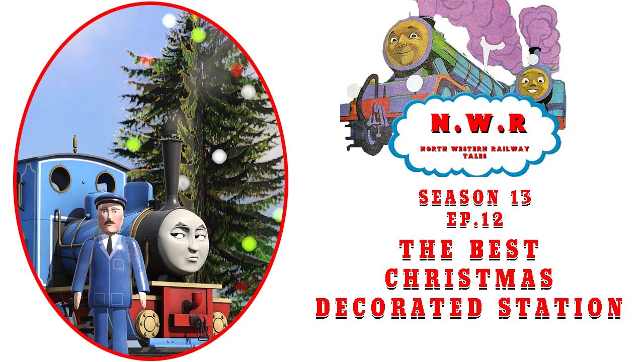 NWR Tales S13 Ep.12: The Best Christmas Decorated Station