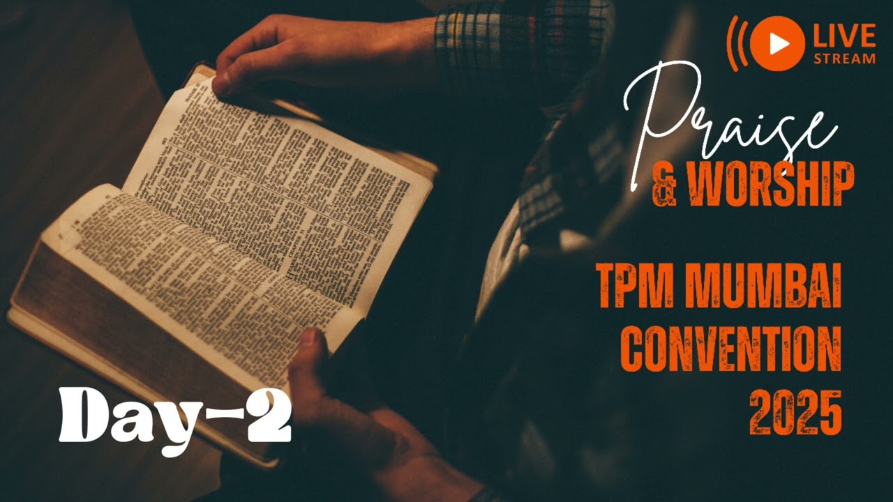 TPM Mumbai Convention 2025 Day -2