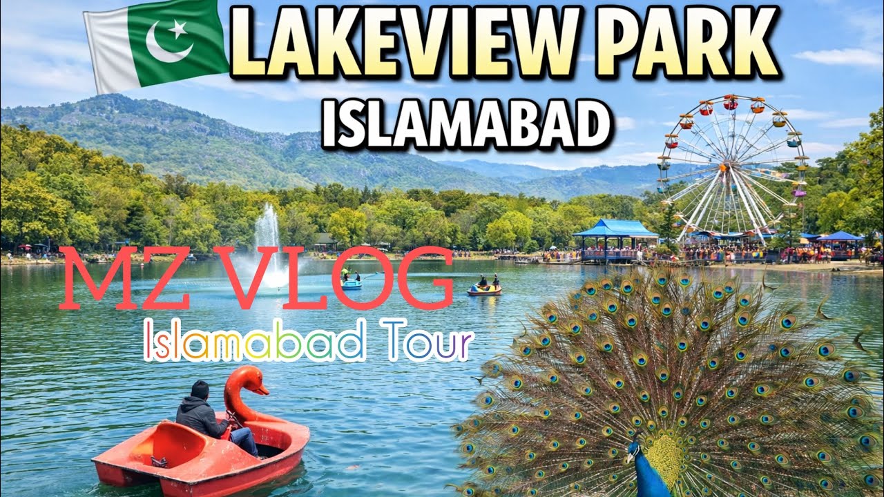 New Vlog | Islamabad Tour | Lake View Park