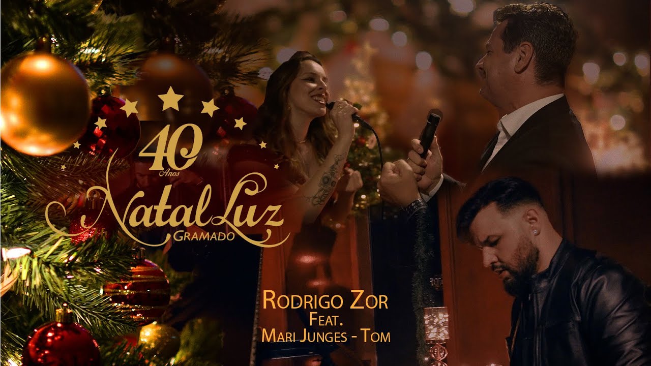 Natal Luz de Gramado - Rodrigo Zor feat. Mari / Tom
