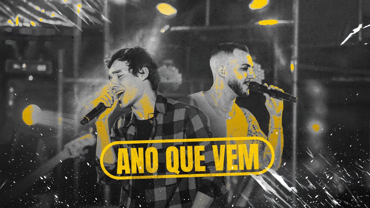 Marco Antonio & Gabriel -  Ano Que Vem (Ao Vivo)