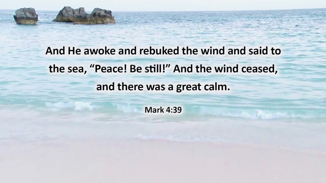 Mark 4:39.