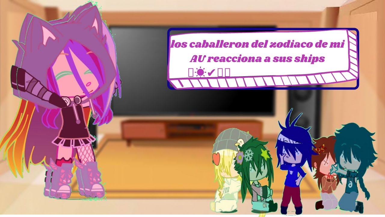 los caballeros de zodiaco de mi Au reaccionan a sus ships// cindaquill_rara_xd_xd// parte 2 ?