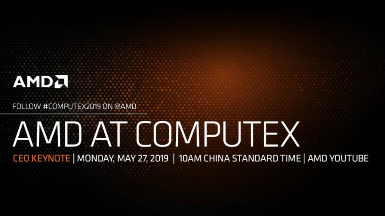 AMD COMPUTEX 2019