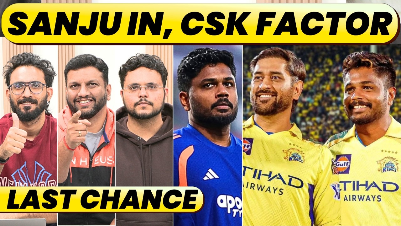 SANJU SAMSON & CSK STORY TO START WITH ZIMBABWE AT CHEPAUK. LAST JUSTICE ROUND