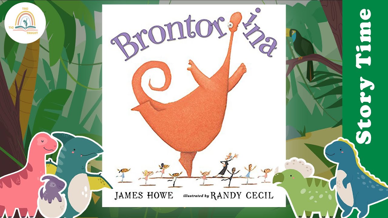 BRONTORINA by James Howe ~ Kids Book Storytime, Kids Book Read Aloud, Bedtime Stories, Storytelling