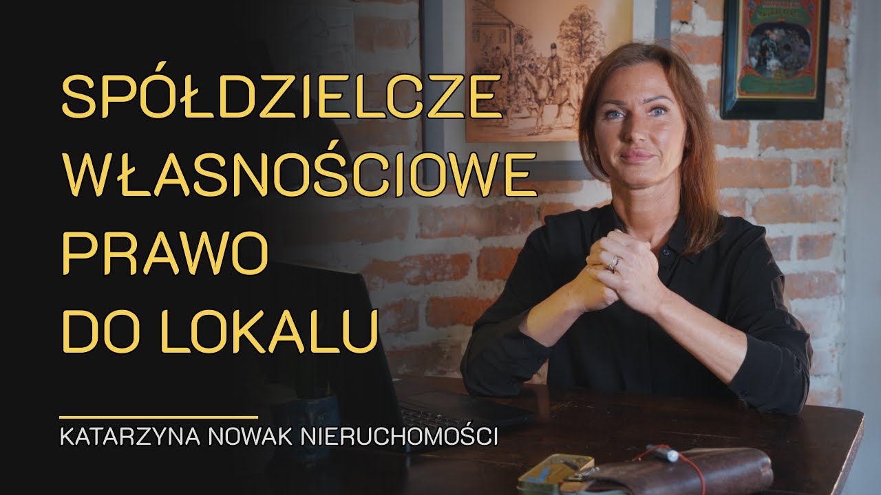 Spółdzielcze własnościowe prawo do lokalu