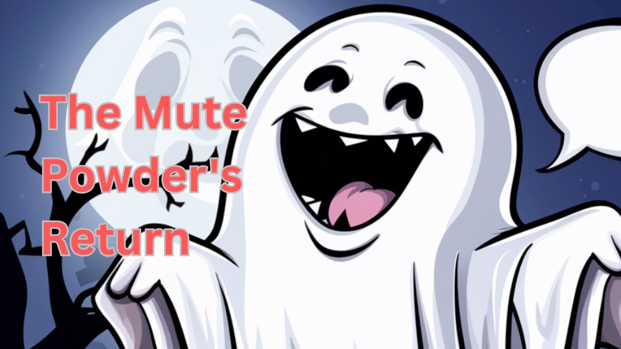 Ghost Stories - The sacred land 15 - The Mute Powder's Return