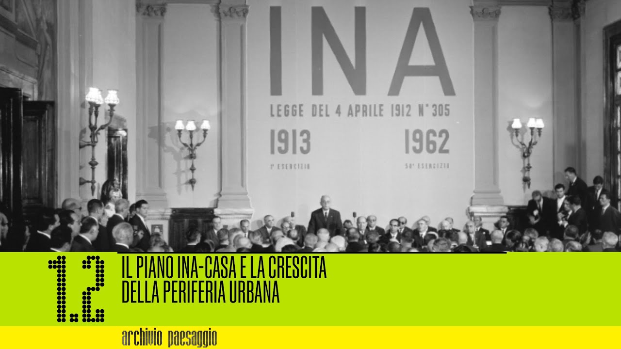1.2 ABITARE PLURALE - Il Piano INA-Casa e la crescita della periferia urbana