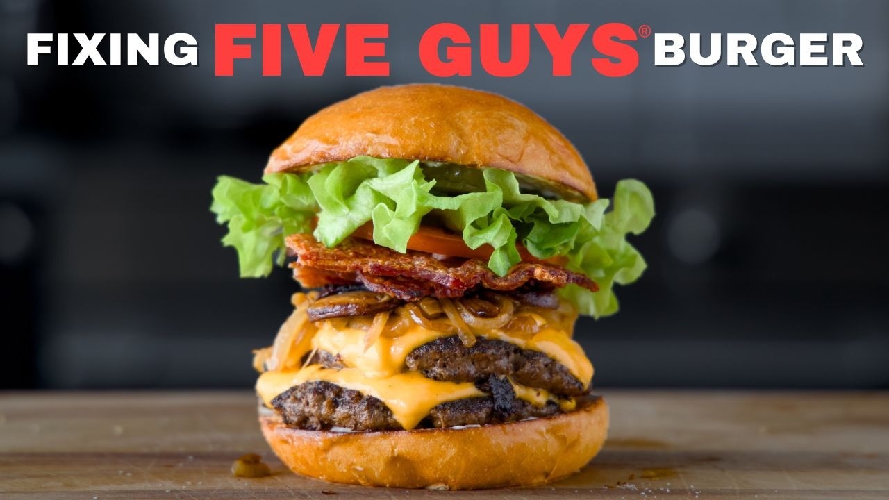 Бывший менеджер Five Guys исправил недостатки их бургера.