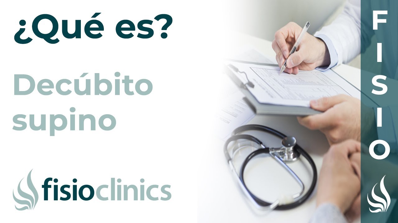 DEC&Uacute;BITO SUPINO | Qu&eacute; es, significado y para qu&eacute; se usa en anatom&iacute;a - FisioClinics Palma