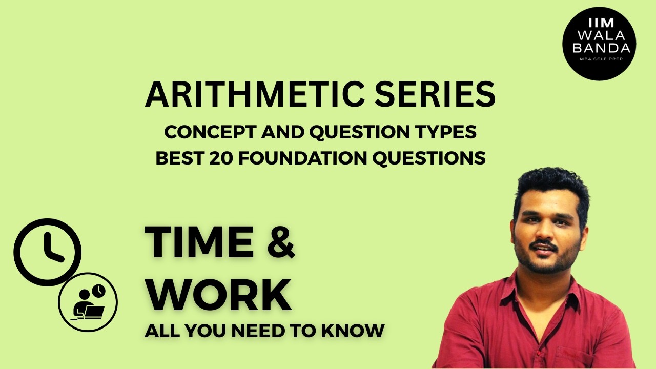 Time & Work Complete in 1 Hour | CAT Quant | 5 Types + 20 Questions