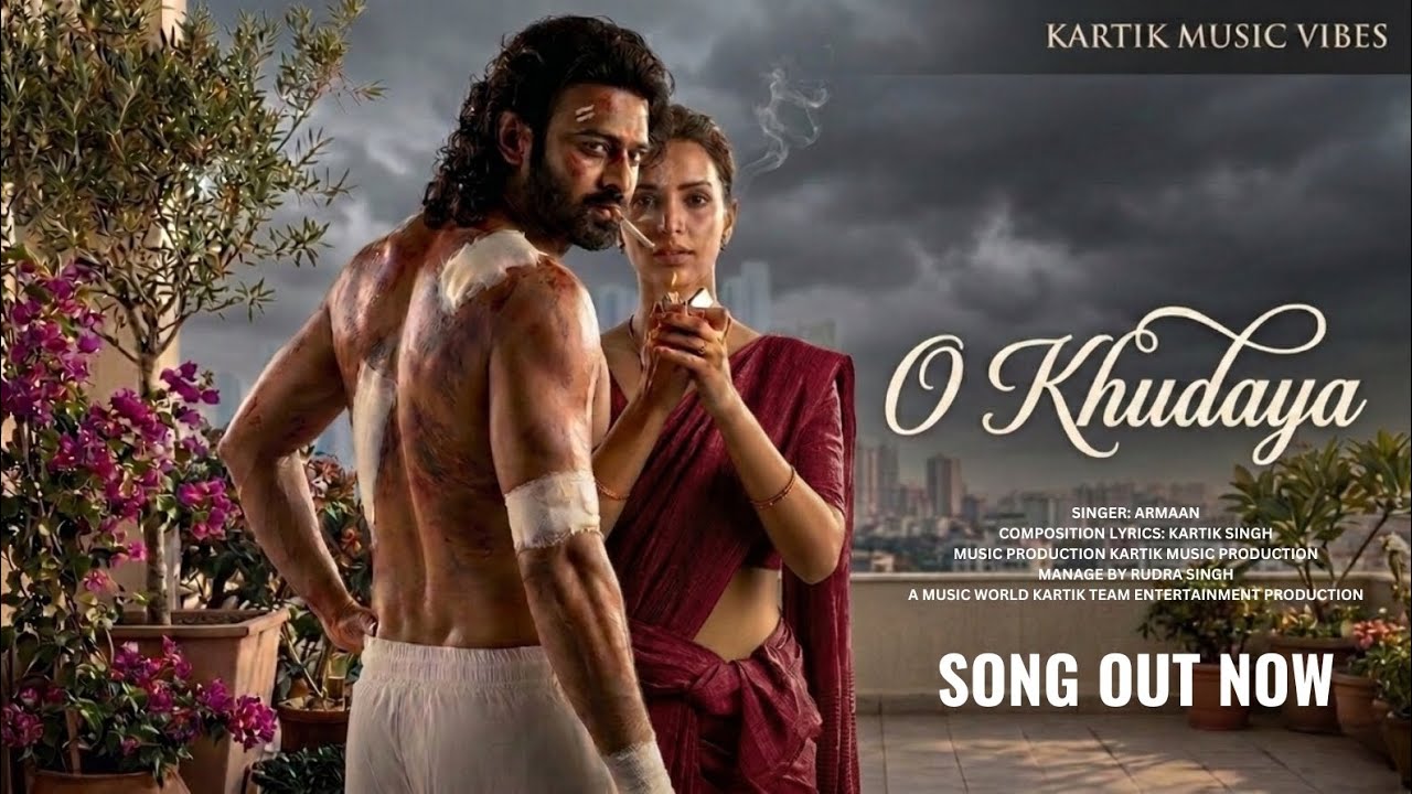 New Song 2026 | O Khudaya | Prabhas & Tripti Dhimri | Kartik Singh | New Hindi Song