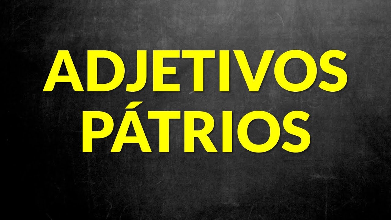 📌Aprenda Adjetivos Pátrios (gentílicos) [Prof. Alda]