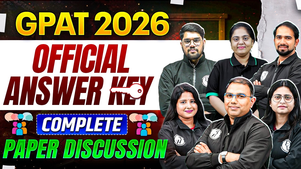 GPAT 2026 Answer Key & Detailed Solutions | All Questions with Explanation | GPAT Answer Key 2026