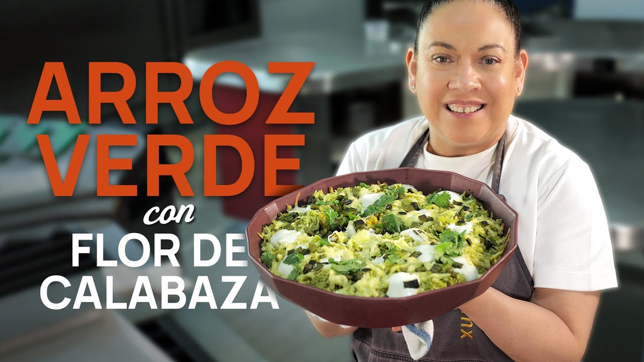 Deliciosa receta de ARROZ VERDE con FLOR DE CALABAZA 🍚👩🏻‍🍳 | #EdnaMx #Recetas
