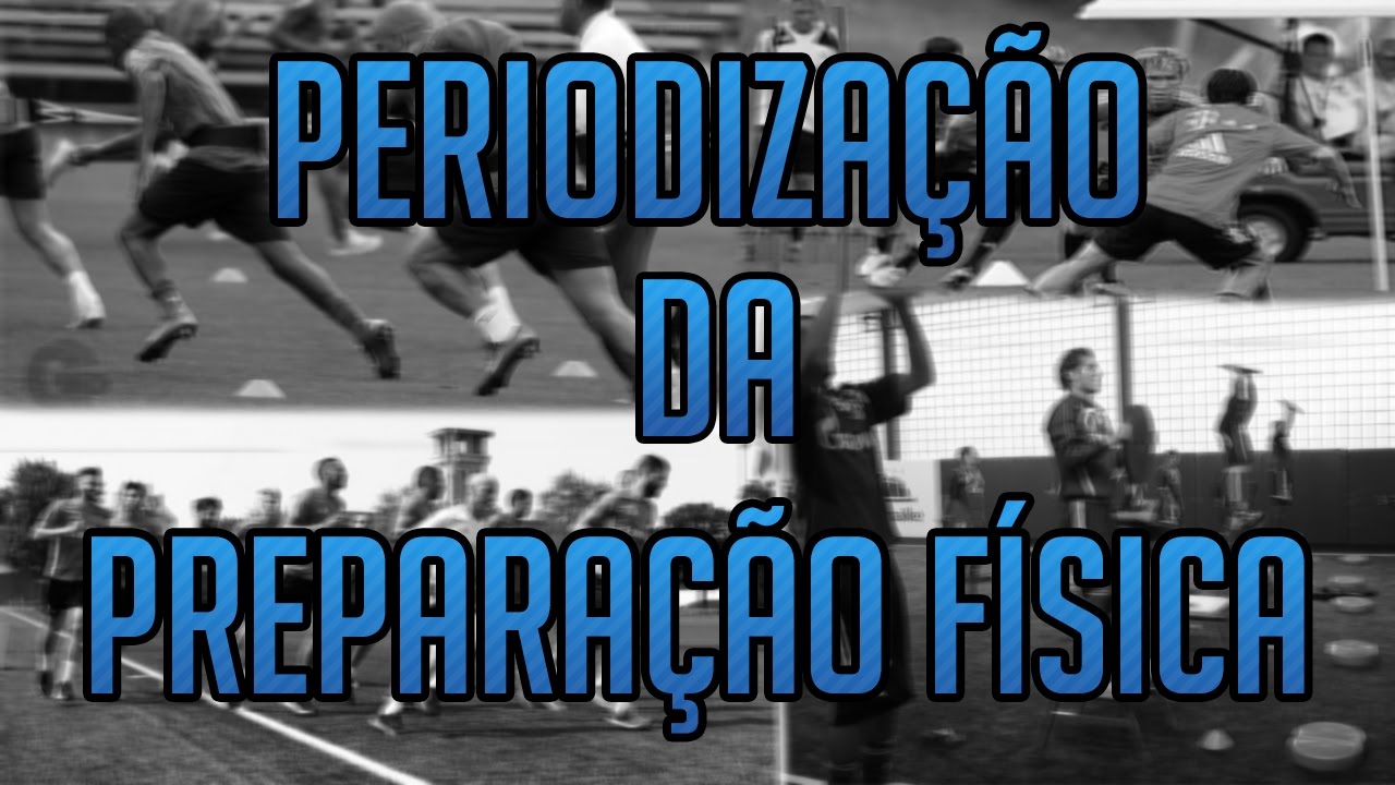 Periodização da Preparação Física