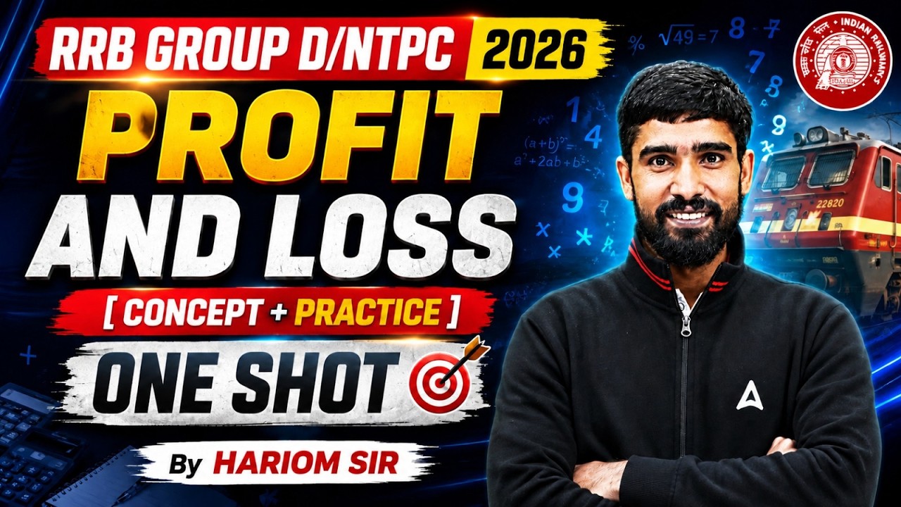 RRB Group D/NTPC 2026 | Profit and Loss One Shot | Group D/NTPC Math Classes | By Hariom Sir