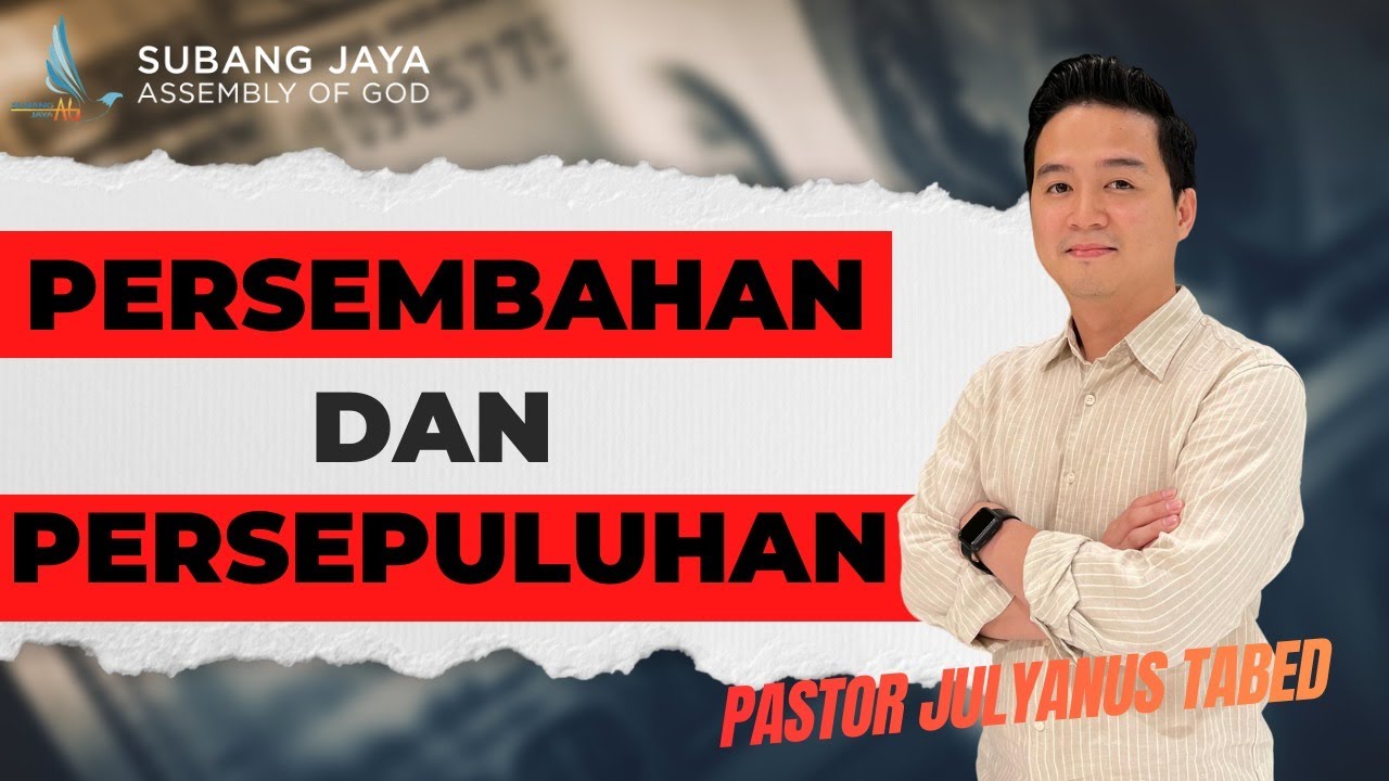 Persembahan dan Persepuluhan : Pr.Julyanus Tabed