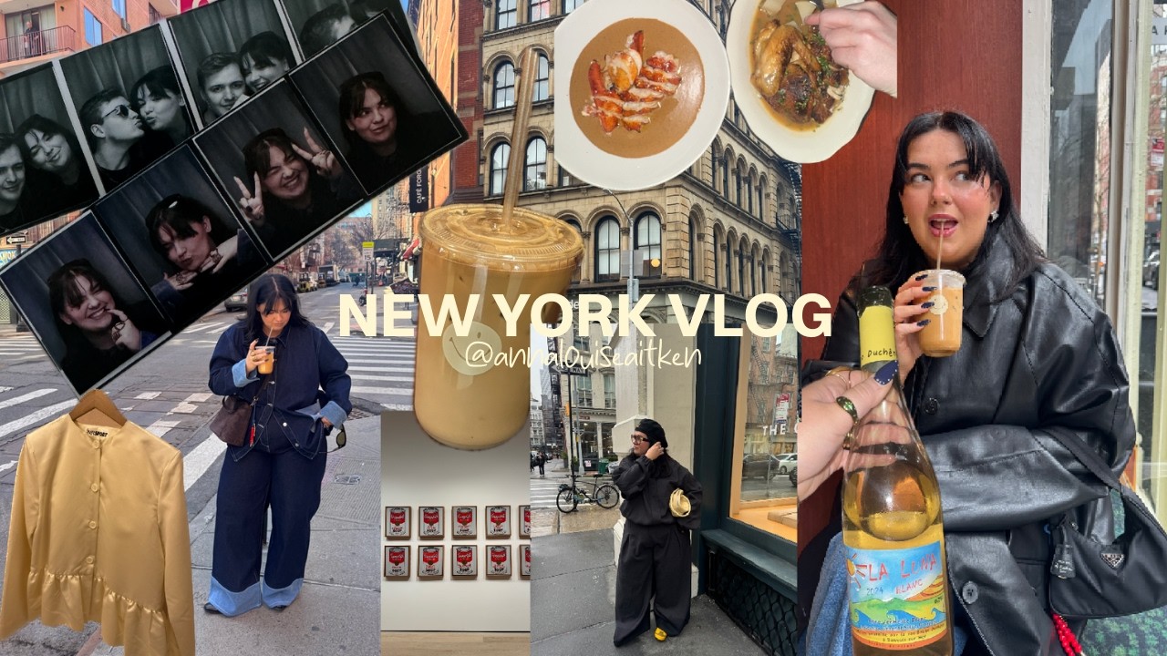 New York Vlog: Birthday Celebrations, NYC Dinner Spots To Know & Cool Outfit Inspo |annalouiseaitken