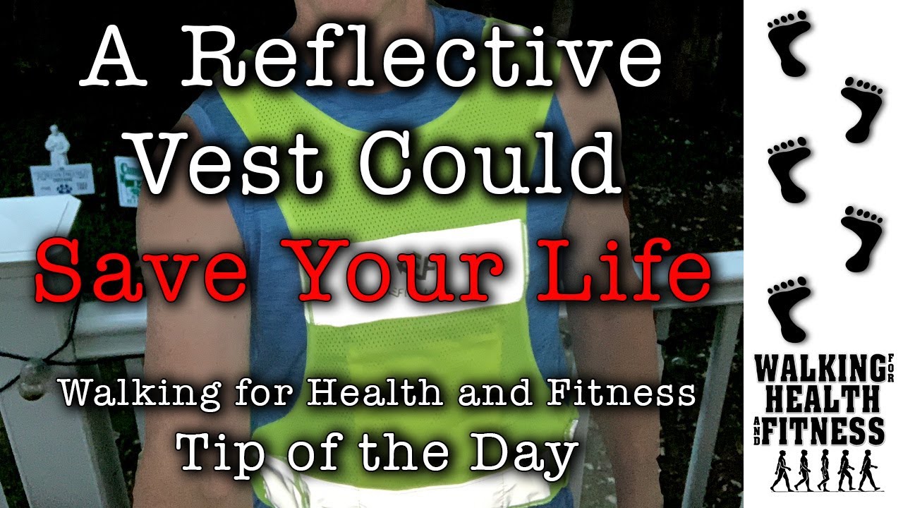 Walking Safely with a Reflective Vest