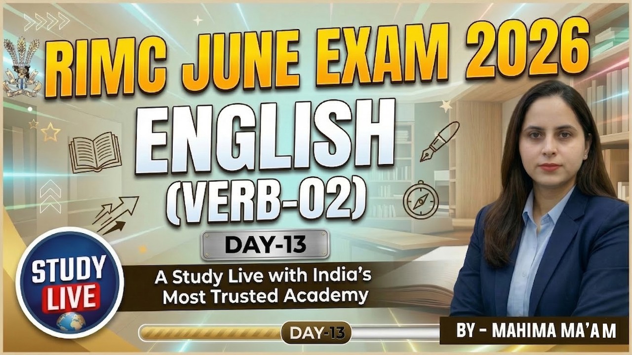 अब English का डर खत्म | RIMC June Exam 2026 | Verb - 02 | Day 13 | By Mahima Ma’am | RIMC