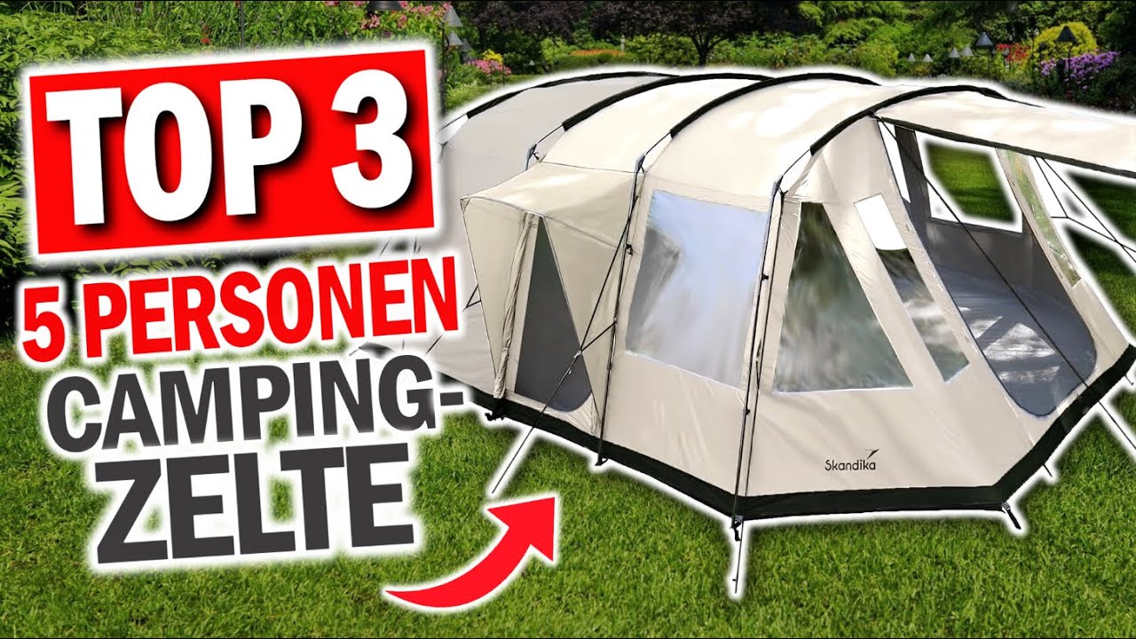 Beste 5 PERSONEN ZELTE im Vergleich | Top 3 Zelte Test