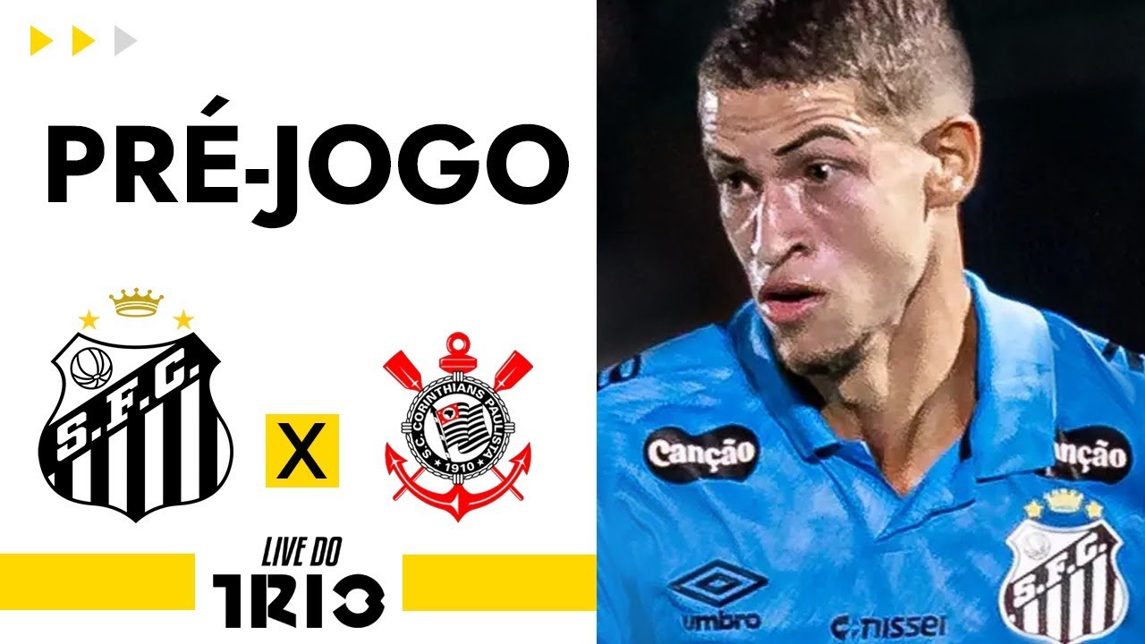 Live do Trio: Hoje tem SANTOS x CORINTHIANS! GABIGOL joga? DUARTE ressuscitado?