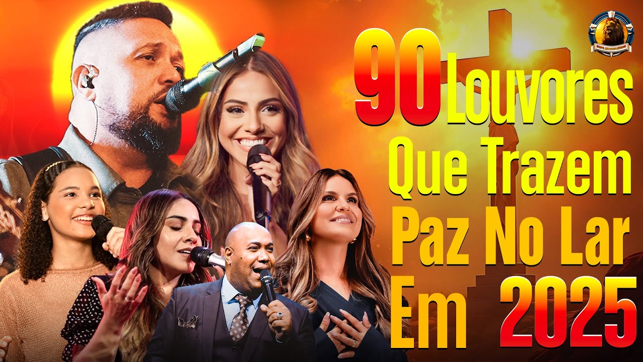 Top 90 Hinos Gospel As Mais Tocadas, Gospel Louvores De Adoração, As Melhores Músicas Gospel 2025 #1