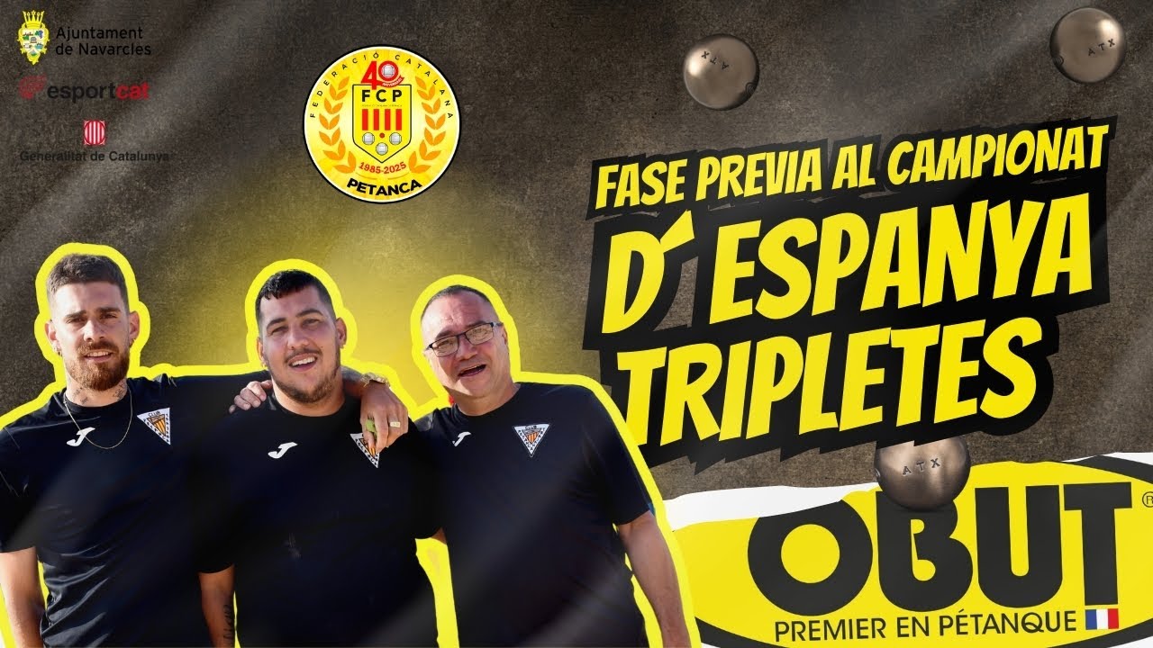 Fase Previa al campionat D´Espanya Tripletes Masculí. Jornada de Mañana