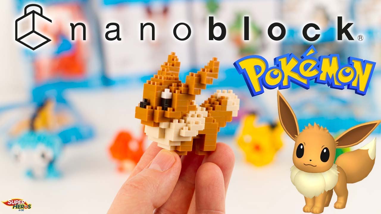 nanoblock Pokemon Evoli micro briques Super Héros et Compagnie Français Review