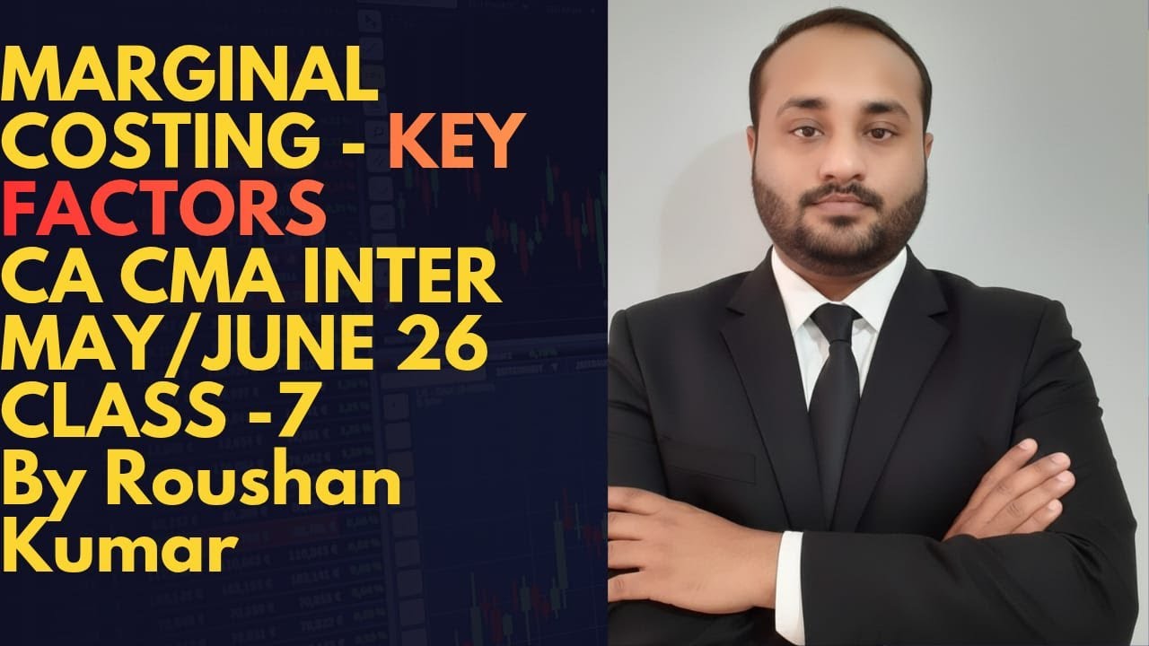 Marginal cost -Key Factor #cainter #cmainter #bcom #costing #costaccounting #cs #makebuy #may2026