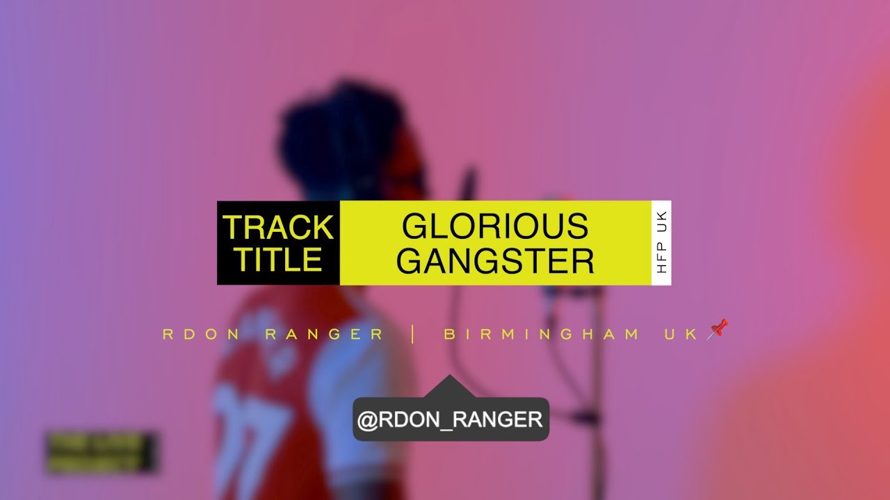 Rdon Ranger- Glorious Gangsta | The Live Project (Studio PA)
