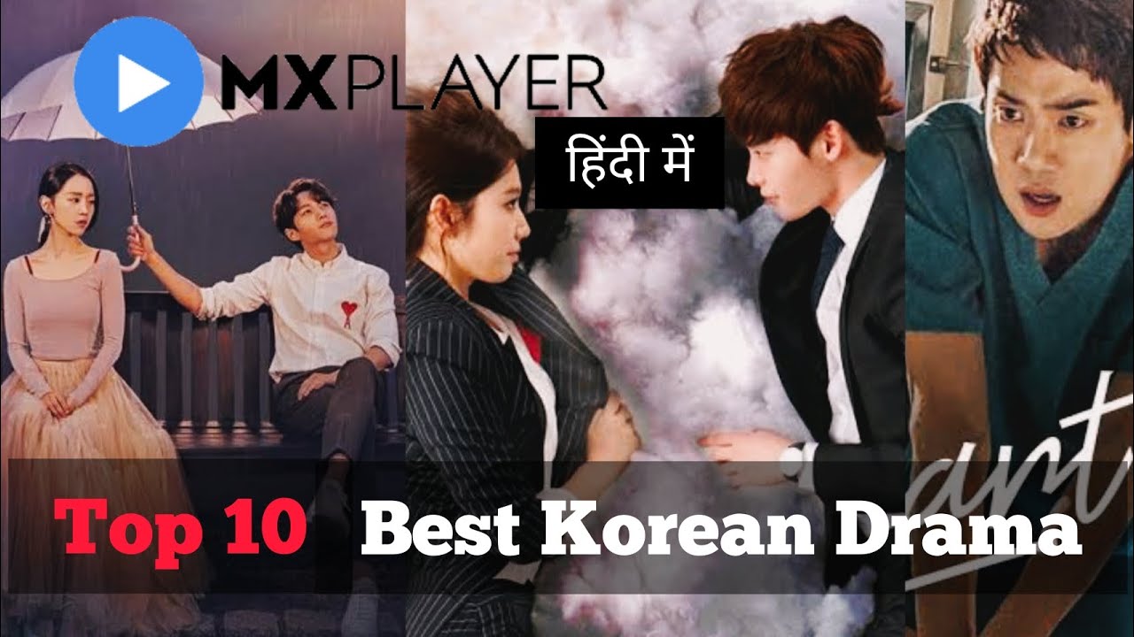 [Top 10] Best Korean Drama On MX Player | Best Kdrama In Hindi 2023 | Best Kdrama On MX Player