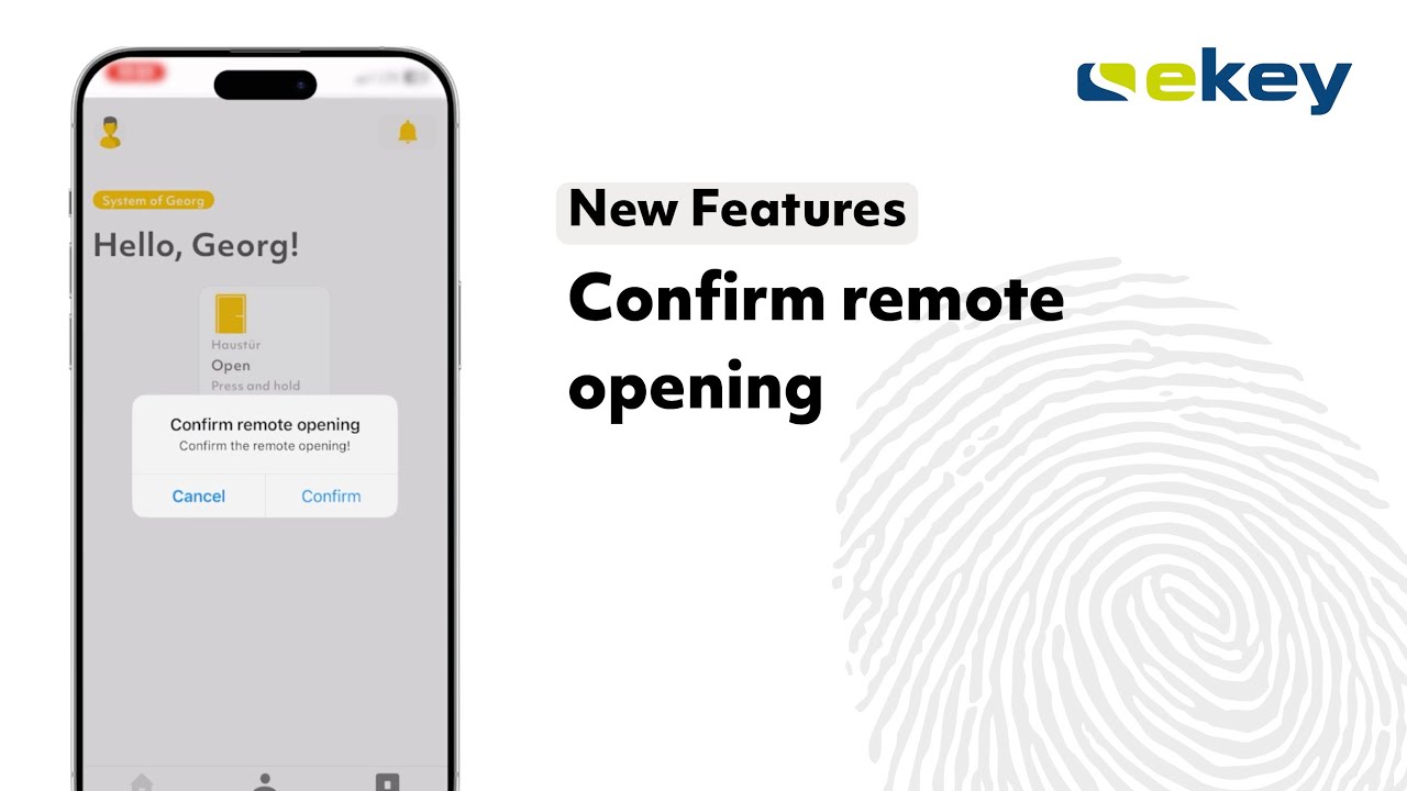 ekey bionyx - Confirm remote opening