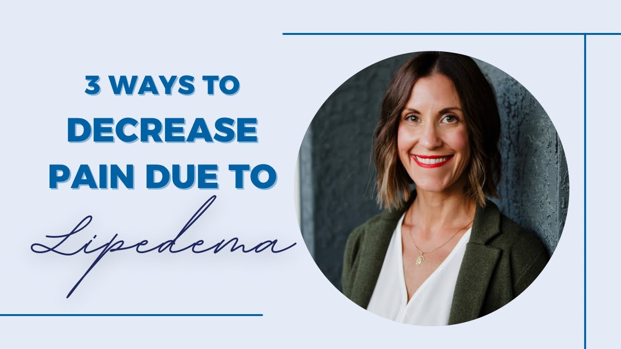 ✨3 Ways To Decrease Pain Due To Lipedema