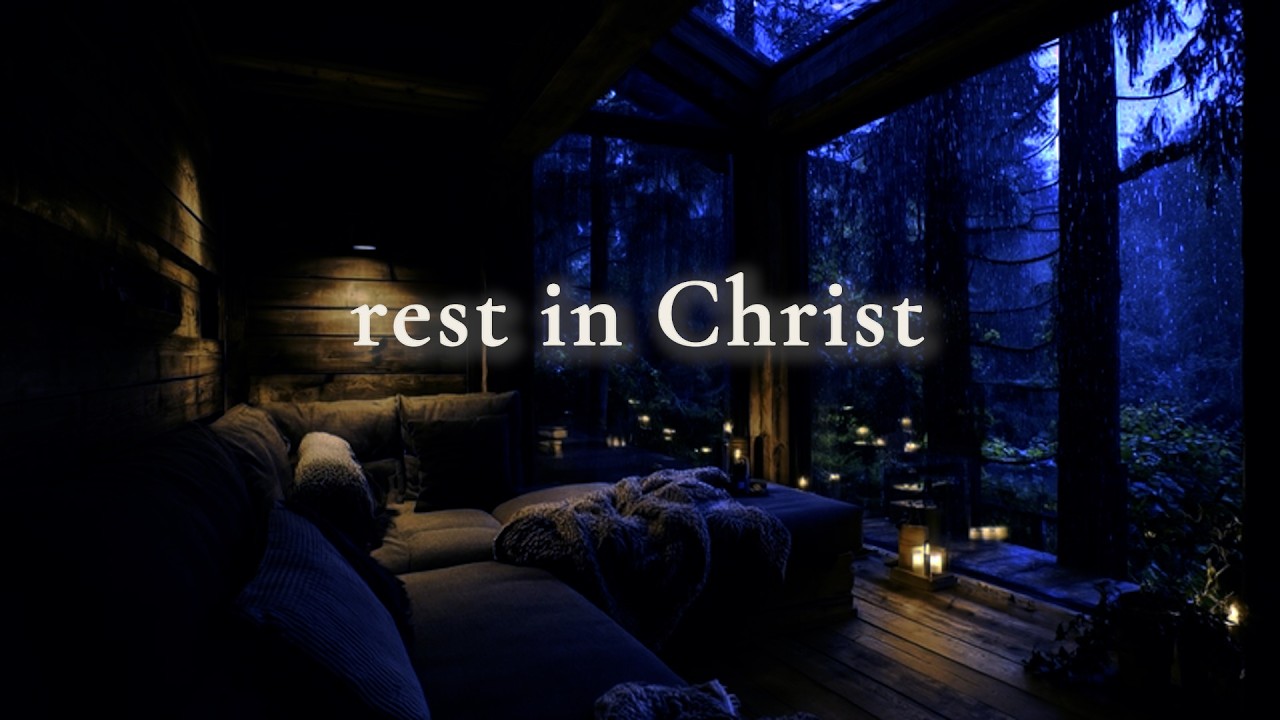 it’s late. rest in Christ. | Christian Prayer Music 3 Hours (Piano + Scripture)