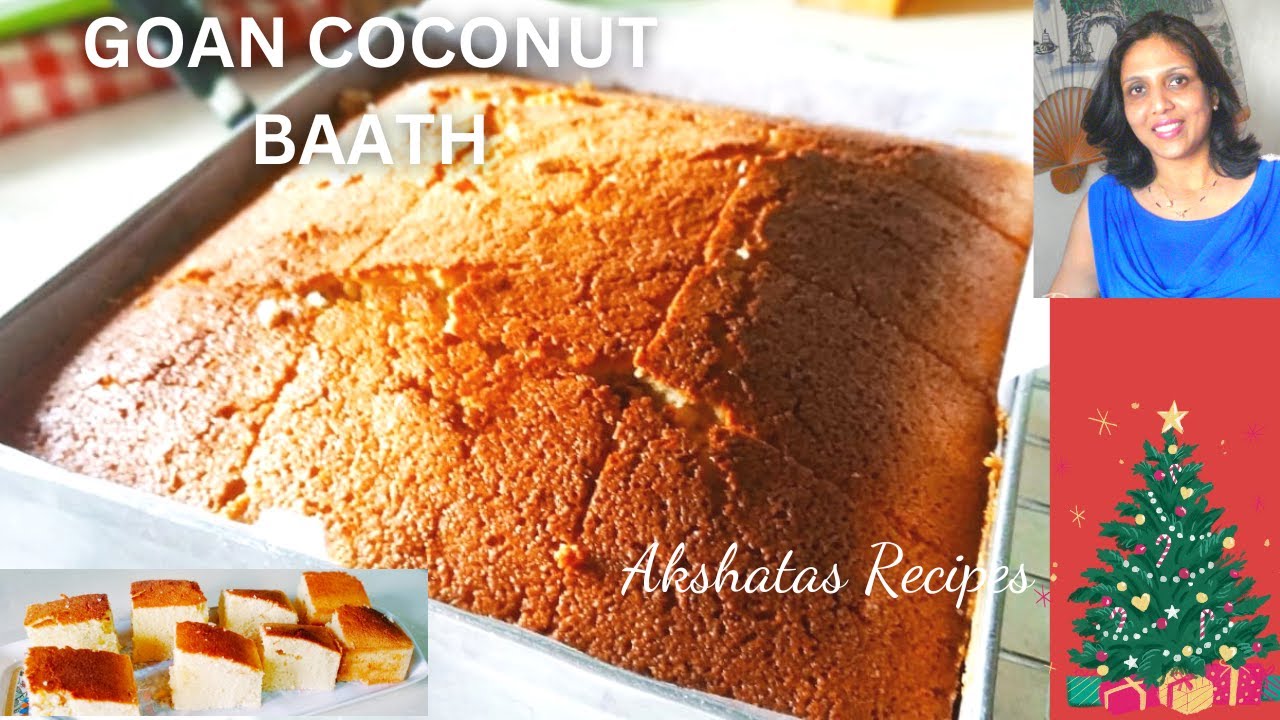 Baath|Goan coconut traditional christmas cake|step bystep explanation@akshatasrecipes#christmas2024
