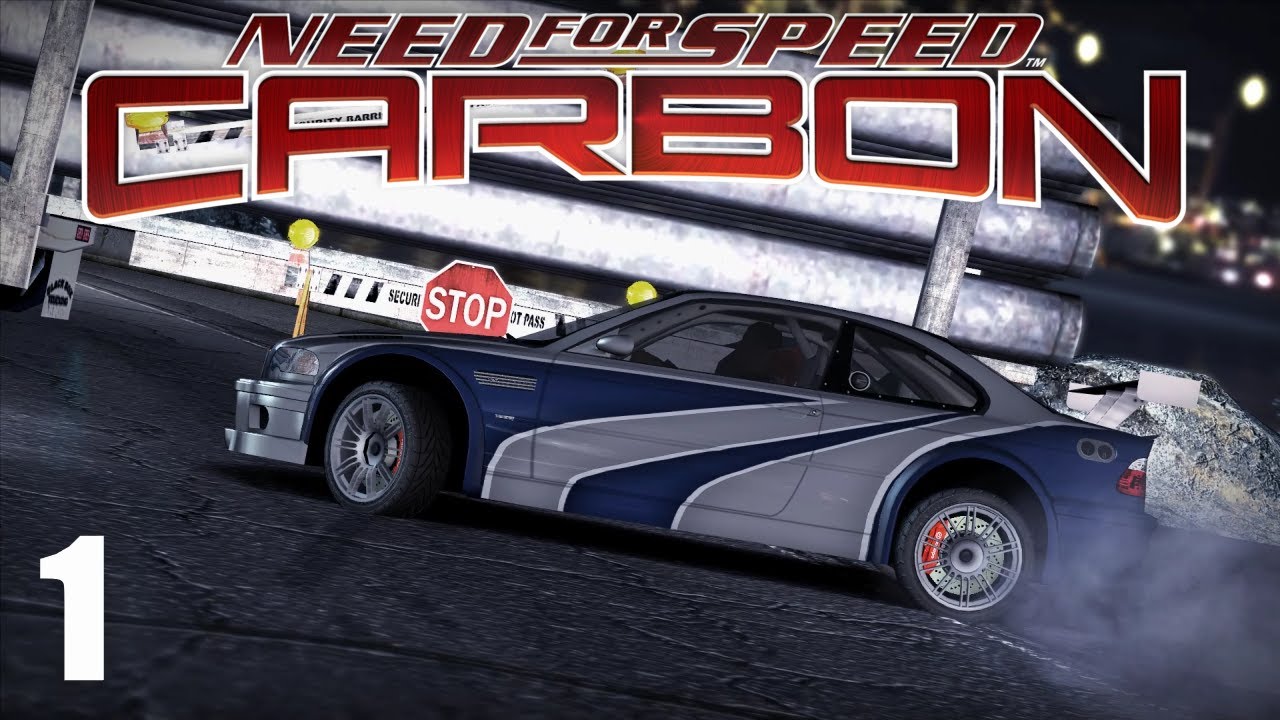 Need for Speed: Carbon - Guess Who's Back - Part 1